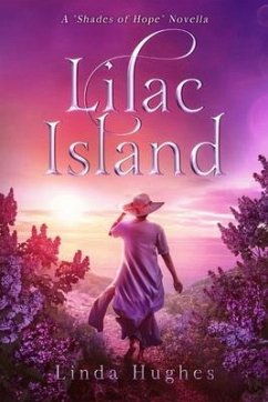 Lilac Island - Hughes, Linda