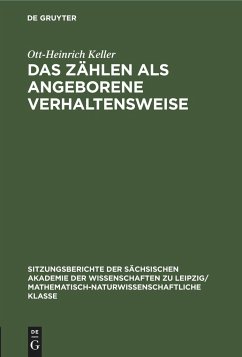 Das Zählen als angeborene Verhaltensweise - Keller, Ott-Heinrich