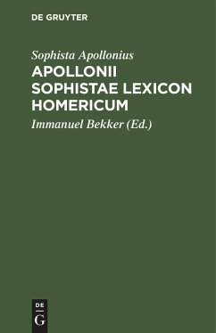 Apollonii Sophistae Lexicon Homericum - Apollonius, Sophista