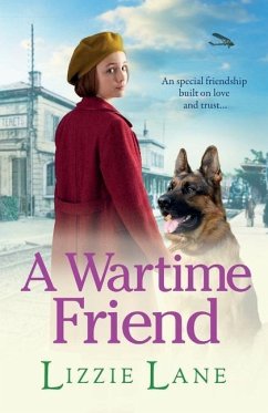 A Wartime Friend - Lizzie Lane