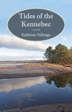 Tides of the Kennebec - Vellenga, Kathleen