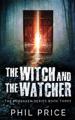 The Witch and the Watcher - Price, Phil