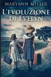 L'evoluzione di Evelyn - Bild 1