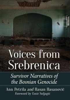 Voices from Srebrenica - Petrila, Ann; Hasanovi¿, Hasan