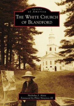 The White Church of Blandford - Aieta, Nicholas J