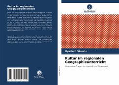 Kultur im regionalen Geographieunterricht - Skervin, Hyacinth