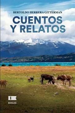 Cuentos y relatos - Herrera Gitterman, Bertoldo