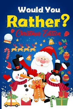 Would you Rather? Christmas Edition - Lion, Frank B.