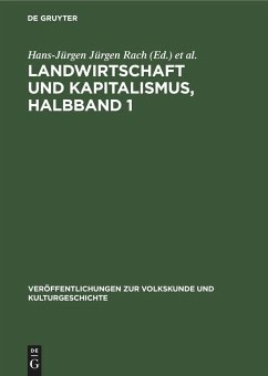 Landwirtschaft und Kapitalismus, Halbband 1