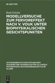 Modellversuche zum Fervoreffekt nach V. Vouk unter biophysikalischen Gesichtspunkten