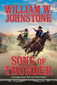 Sons of Thunder - Johnstone, William W.; Johnstone, J.A.