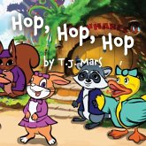 Hop, Hop, Hop Hop, Hop, Hop