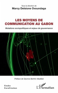 Les moyens de communication au Gabon - Ovoundaga, Marcy Delsione