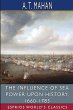 The Influence of Sea Power Upon... - Bild 1