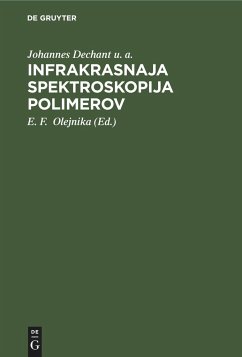 Infrakrasnaja spektroskopija polimerov - Dechant u. a., Johannes