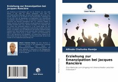 Erziehung zur Emanzipation bei Jacques Rancière - Ramijo, Alfredo Chafunha