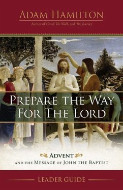 Prepare the Way for the Lord Leader Guide - Hamilton, Adam