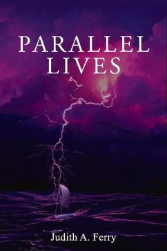 Parallel Lives - Ferry, Judith A.