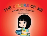The Colors of Me: Ayumi's Special Lunch