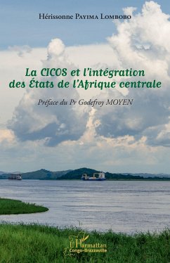 La CICOS et l'intégration des États de l'Afrique centrale - Payima Lombobo, Hérissonne