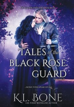 Tales of the Black Rose Guard - Bone, K L