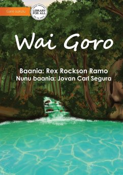 Clean Water - Wai Goro - Ramo, Rex Rockson