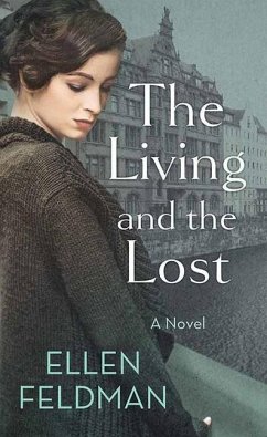 The Living and the Lost - Feldman, Ellen