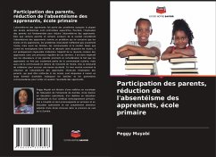 Participation des parents, réduction de l'absentéisme des apprenants, école primaire - Muyabi, Peggy