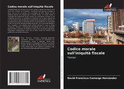 Codice morale sull'iniquità fiscale - Camargo Hernández, David Francisco