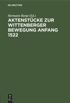 Cover Aktenstücke zur Wittenberger Bewegung Anfang 1522