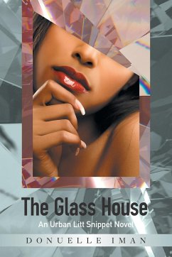 The Glass House - Iman, Donuelle