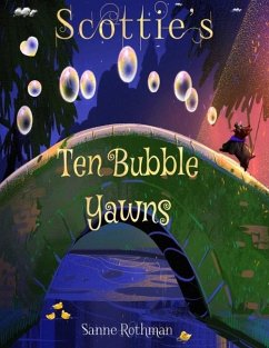 Scottie's Ten Bubble Yawns - Rothman, Sanne