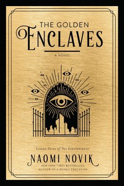 The Golden Enclaves - Novik, Naomi