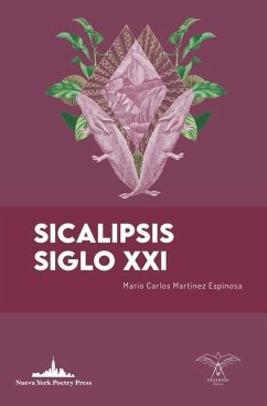 Sicalipsis Siglo XXI - Martínez Espinosa, Mario Carlos