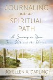 Journaling as a Spiritual Path: A Journey to Your True Self and the Divine