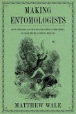 Making Entomologists Making Entomologists