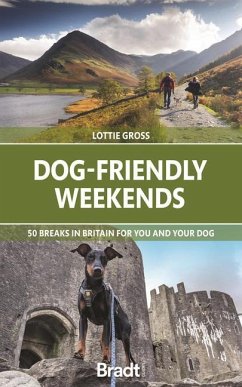 Dog-Friendly Weekends - Gross, Lottie