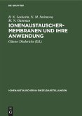 Ionenaustauschermembranen und ihre Anwendung