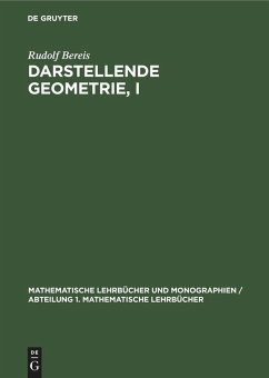Darstellende Geometrie, I - Bereis, Rudolf