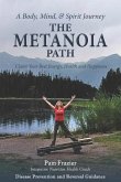 The Metanoia Path