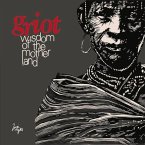 Griot: Wisdom of the Mother Land Volume 1