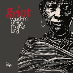 Griot: Wisdom of the Mother Land Volume 1 - Mtyora, Zivai