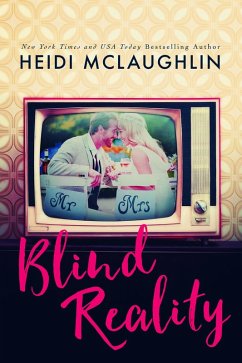 Blind Reality (Reality Duet) (eBook, ePUB) - Mclaughlin, Heidi