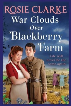 War Clouds Over Blackberry Farm - Clarke, Rosie