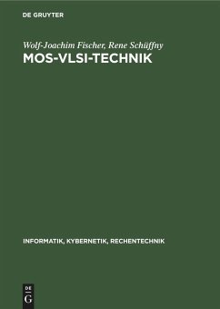 MOS-VLSI-Technik - Schüffny, Rene; Fischer, Wolf-Joachim