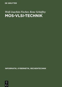 MOS-VLSI-Technik - Schüffny, Rene; Fischer, Wolf-Joachim