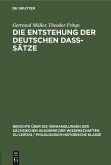 Die Entstehung der deutschen daß-Sätze