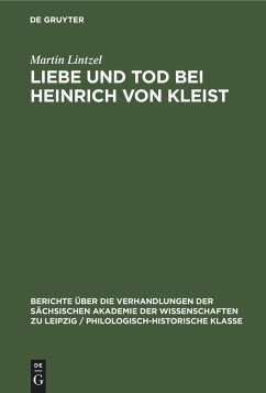 Liebe und Tod bei Heinrich von Kleist - Lintzel, Martin