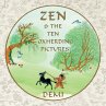 Zen and the Ten Oxherding Pictures - Bild 1