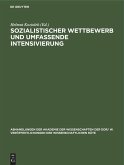 Sozialistischer Wettbewerb und umfassende Intensivierung